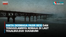 Fakta Dermaga Pasir Besi dan Tenggelamnya Remaja di Laut Tegalbuleud Sukabumi
