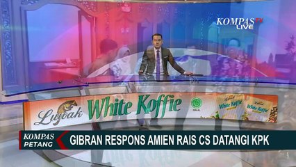Respons Gibran Soal Amien Rais Cs Datangi KPK Bawa Bukti Baru