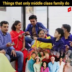10 चीजें जो Middle class family में होती हैं - Things that happen in Middle class family - #dailymotion