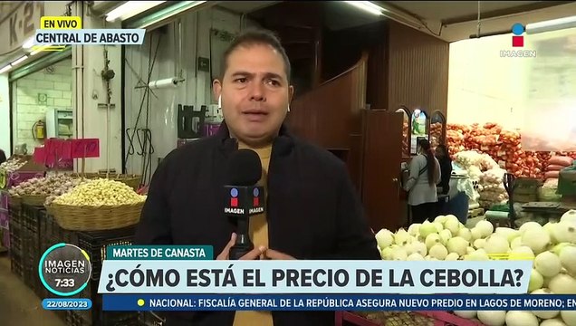 La cebolla se encarece tras el paso de Hilary , así el precio en la Central de Abasto CDMX