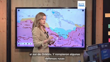 Mapa de la guerra | Ucrania avanza en Zaporiyia y Rusia despliega fuerzas en Oríjiv