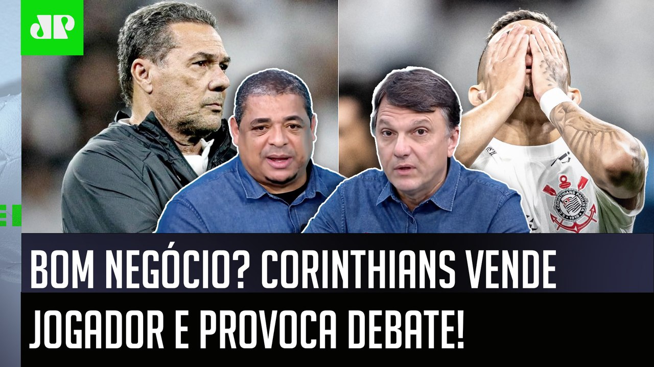 "Pra mim, essa VENDA que o Corinthians fez foi..." NOVA INFORMAÇÃO PROVOCA DEBATE!