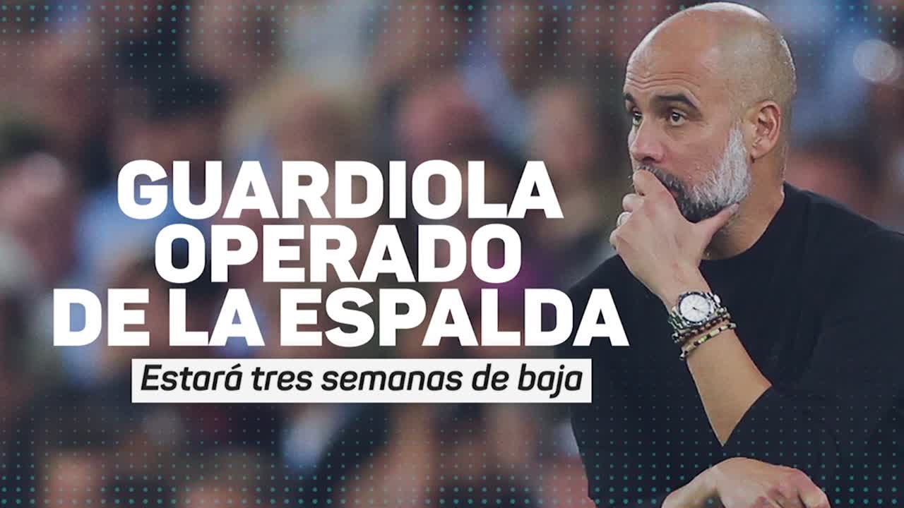 Guardiola, tres semanas de baja