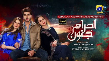 Ehraam-e-Junoon Ep 33 - [Eng Sub] - Digitally Presented by Sandal Beauty Cream - 22nd August 2023