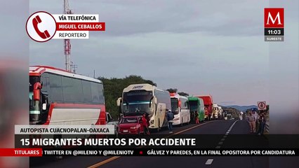 Tải video: Mueren 15 migrantes en autobús tras chocar con tráiler en la Tehuacán-Oaxaca