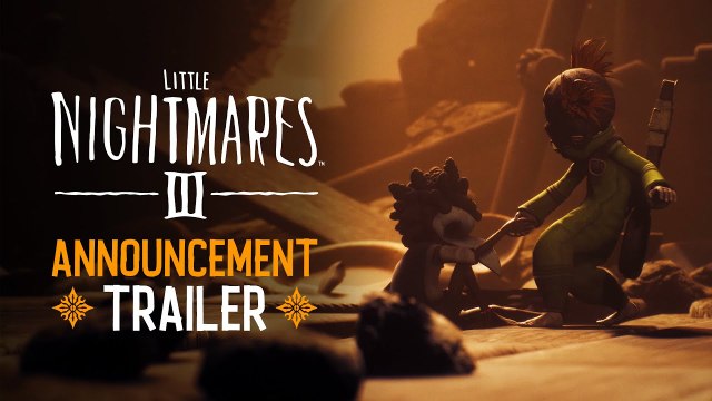 Little Nightmares III - Trailer d'annonce