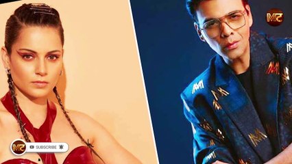 Karan Johar के बयान पर Kangana Ranaut ने तोड़ी चुप्पी ||