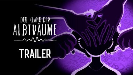 Der Klang der Albträume – Trailer