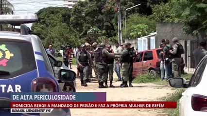 Homicida reage a mandado de prisão e faz a própria mulher de refém