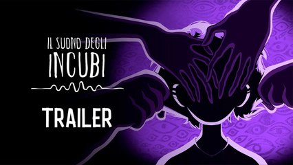Il Suono degli Incubi – Trailer