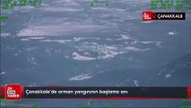 Çanakkale'de orman yangınının başlama anı