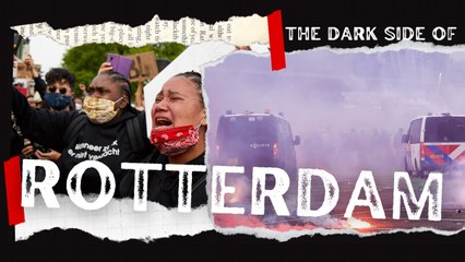 Dark Shady Sides of Rotterdam That Will Shock You