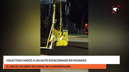 Colectivo chocó a un auto estacionado en Posadas