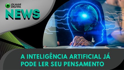 Olhar Digital News 1646 | 22 de agosto de 2023