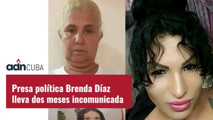 Presa política  Brenda Díaz lleva dos meses incomunicada