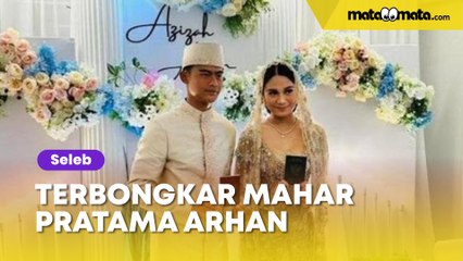 Terbongkar Mahar Pratama Arhan Untuk Nikahi Aziza Salsha Anak DPR Andre Rosiade