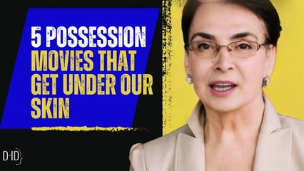 5 Possesion Movies That Get Under Our Skin