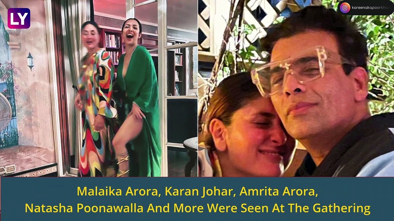 Kareena Kapoor Khan’s House Party Sees BFFs Mal...