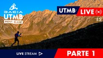 Dacia UTMB Mont-Blanc 2023 - Live Español