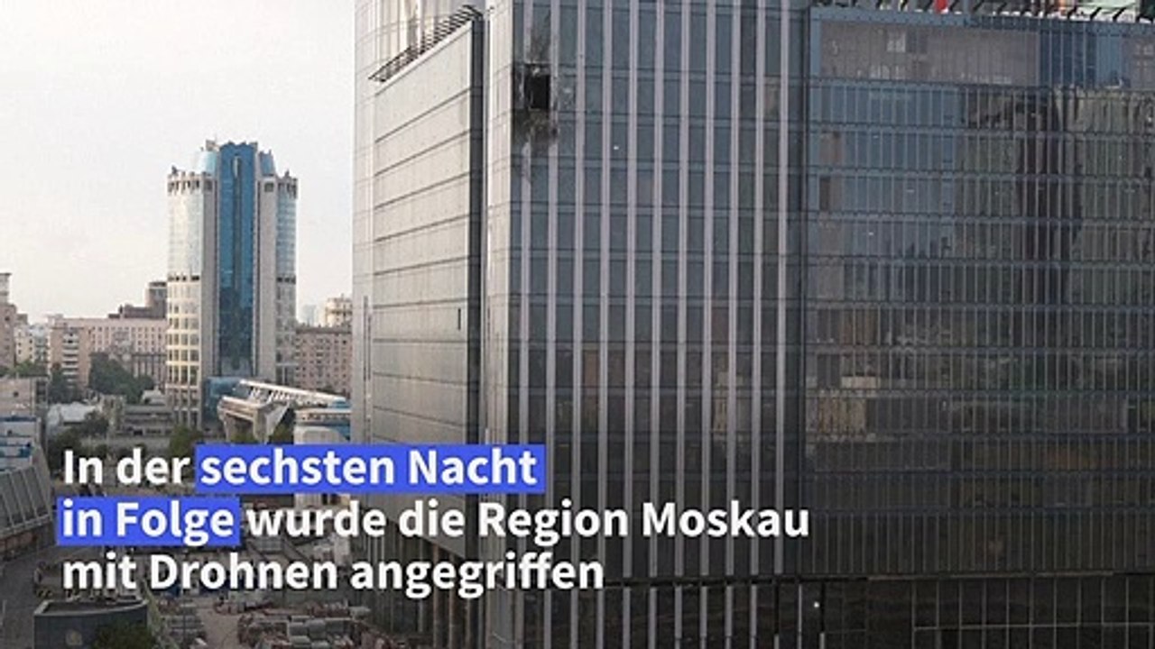 Drohnenangriff auf Moskau - Hochhaus getroffen