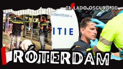 El Lado Oscuro de Róterdam