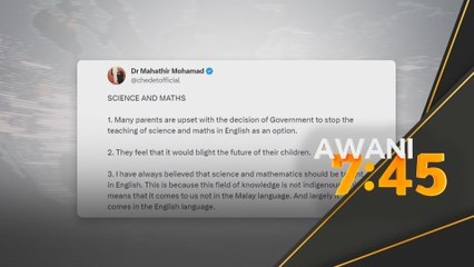 Tun M pertahan pendirian teruskan diajar dalam bahasa Inggeris