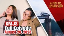 KMJS August 20, 2023 Full Episode | Kapuso Mo, Jessica Soho