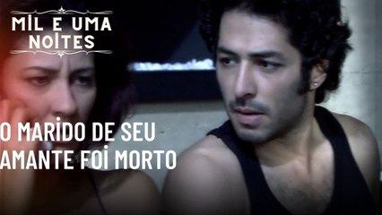 O marido de seu amante foi morto | As Mil e Uma Noites - Episódio 38