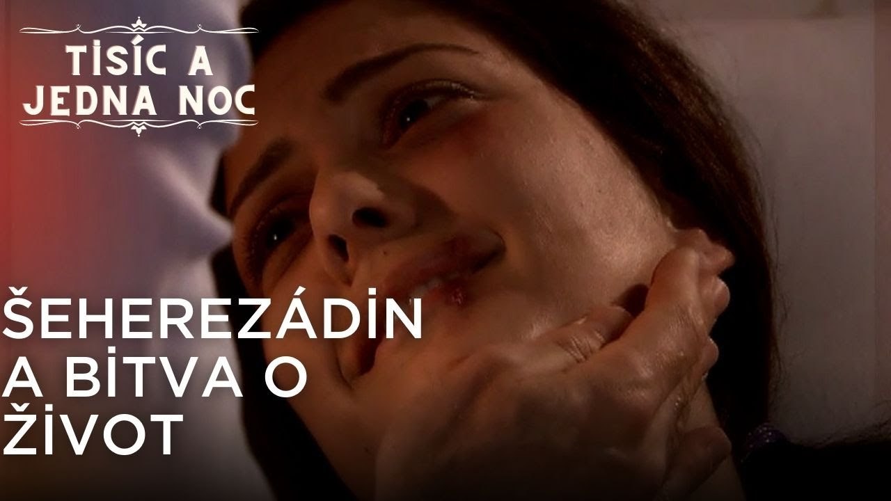 Šeherezádina bitva o život | Tisíc a Jedna Noc Epizoda 23