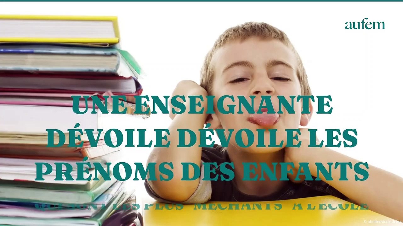 Une enseignante dévoile les prénoms des enfants qui sont les plus "méchants" à l’école
