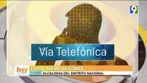 Carolina Mejía vía telefónica “Hasta el momento está todo bajo control” | Hoy Mismo