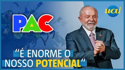 PAC é oportunidade para países do Brics, afirma Lula