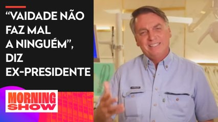 Bolsonaro faz tratamento estético para harmonizar o sorriso
