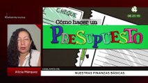 Nuestras finanzas básicas: Alicia Márquez