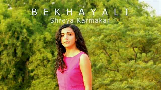 Bekhayali Mein - Kabir Singh - Shreya Karmakar