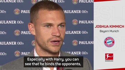 Kimmich hails arrivals of Kane and Kim to Bayern