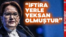 İYİ Parti'den Meral Akşener Hakkında FETÖ Kararına İlk Tepki!