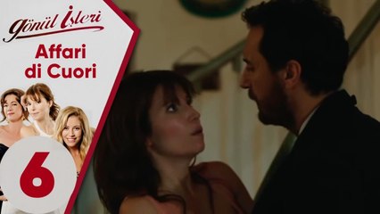 Affari di Cuori | Episodio 6 (Sottotitolo Italiano)