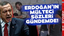 Erdoğan'ın Mülteci Sözleri Tartışma Yarattı! Uzman İsim Çarpıcı Verileri Açıkladı