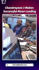 ISRO: India's Chandrayaan 3 Successfully Lands on Moon