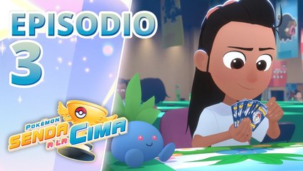 Pokémon: Senda a la cima - Episodio 3: Campeonatos Internacionales