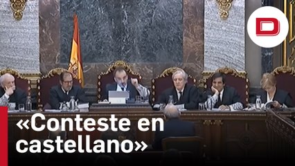 «Conteste en castellano o asuma las consecuencias»