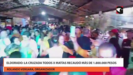 Eldorado La cruzada Todos X Matías recaudó más de 1.800.000 pesos