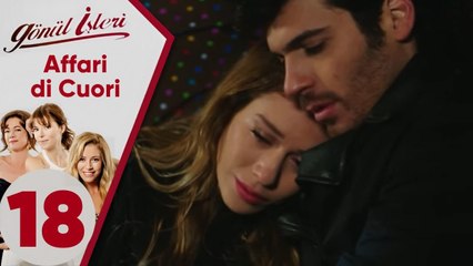 Affari di Cuori | Episodio 18 (Sottotitolo Italiano)