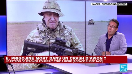 Evguéni Prigojine est-il mort dans un crash d'avion en Russie ? • FRANCE 24