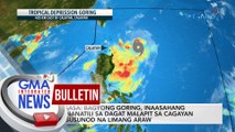 PAGASA: Bagyong Goring, inaasahanag mananatili sa dagat malapit sa Cagayan sa sususnod na limang araw | GMA Integrated News Bulletin