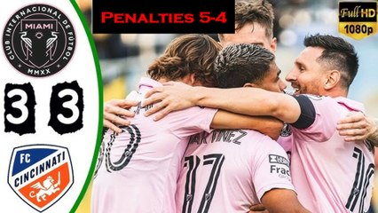 Inter Miami vs Cincinnati 3-3 PEN 5-4 All Goals & Highlights Semi Final U.S Open Cup 2023 Messi On Fire