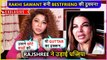 Rajshri More's SHOCKING ALLEGATIONS On Bestfriend Rakhi Sawant | EXCLUSIVE