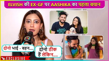 Dono Saath Mein....Aashika Bhatia's First Reaction On Elvish Yadav's Ex GF- Kirti Mehra, Talks About #AbiSha | Exclusive