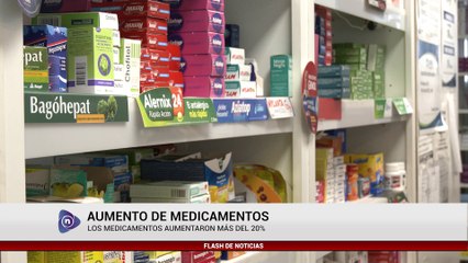 LOS MEDICAMENTOS AUMENTARON MÁS DEL 20%